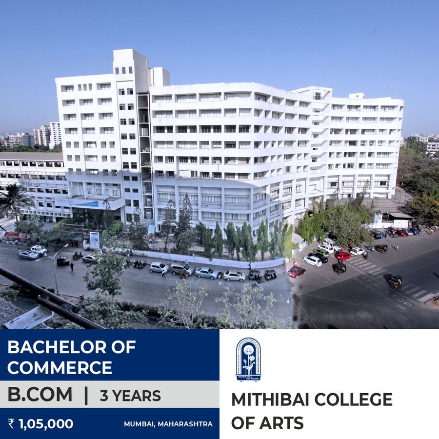 Bachelor of Commerce (B.Com) at Mithibai College Of Arts, Mumbai